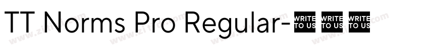 TT Norms Pro Regular字体转换 TT Norms Pro Regular字体转换
